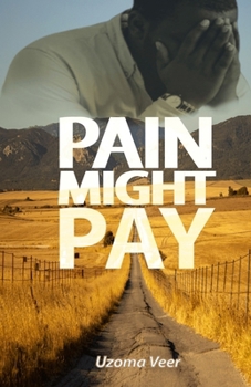 Paperback Pain Might Pay Book