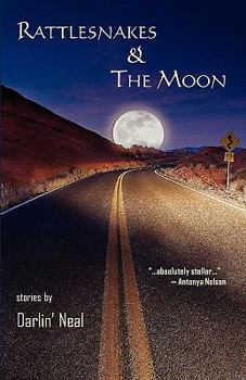 Paperback Rattlesnakes & the Moon Book