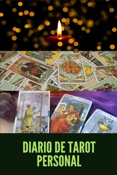 Paperback Diario de Tarot Personal: Tirada de 3 Cartas para los Practicantes de Cartomancia [Spanish] Book