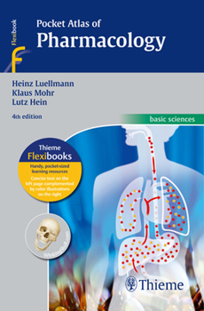Taschenatlas der Pharmakologie (Thieme Flexible Taschenbücher)
