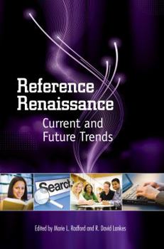 Paperback Reference Renaissance: Current and Future Trends Book