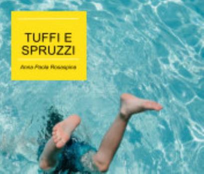 Hardcover Tuffi e Spruzzi Book