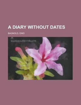 A Diary Without Dates