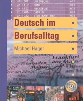 Paperback Deutsch Im Berufsalltag [With CD (Audio)] Book