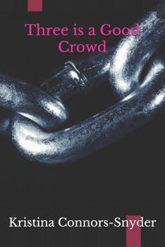 Paperback Three is a Good Crowd Book