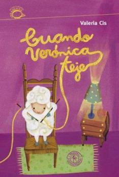 Paperback Cuando Veronica Teje [Spanish] Book