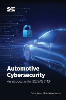 Paperback Automotive Cybersecurity: An Introduction to ISO/SAE 21434 Book
