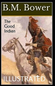 The Good Indian Illustrated
