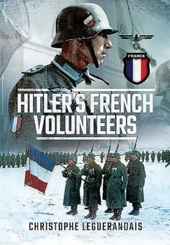 Hardcover Hitler's French Volunteers Book