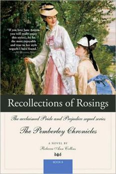 Recollections of Rosings - Book #8 of the Pemberley Chronicles