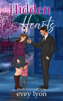 Hidden Hearts: A Secret Baby Romance (Haven Crossroads)