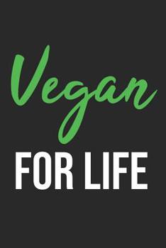 Vegan For Life: 6 x 9 Squared Notebook for Vegan, Vegans & Plant Based Lover