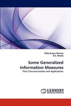 Paperback Some Generalized Information Measures Book