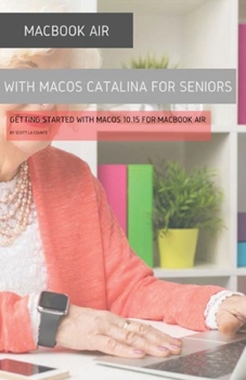 Paperback MacBook Air (Retina) with macOS Catalina For Seniors: Getting Started with MacOS 10.15 For MacBook Air Book