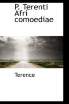 Paperback P. Terenti Afri Comoediae Book