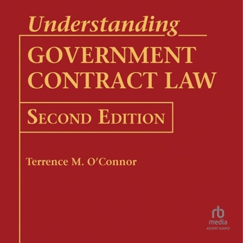 Audio CD Understanding Government Contract Law: 2nd Edition Book