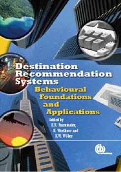 Hardcover Destination Recommendation Systems: Behavioural Foundations and Applications Book