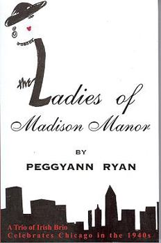 Paperback The Ladies of Madison Manor Book