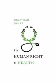 The Human Right to Health - Book  of the Global Issues Series