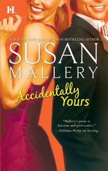 Mass Market Paperback Accidentally Yours Book