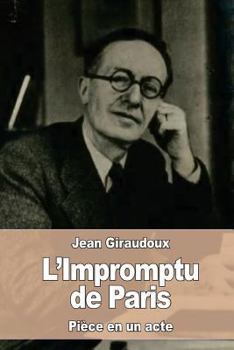 Paperback L'Impromptu de Paris [French] Book