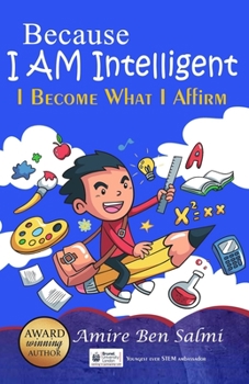 Paperback Because I AM Intelligent: I Become What I Affirm Book