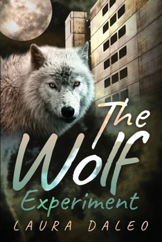 Paperback The Wolf Experiment Book