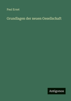 Paperback Grundlagen der neuen Gesellschaft [German] Book