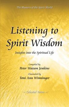 Paperback Listening to Spirit Wisdom Book