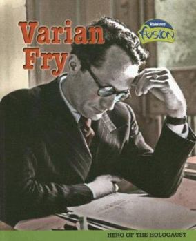 Paperback Varian Fry: A Hero of the Holocaust Book