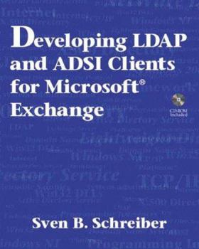 Paperback Developing LDAP and ADSI Clients for Microsoft(R) Exchange Book