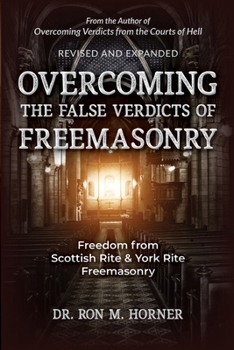 Paperback Overcoming the False Verdicts of Freemasonry Book