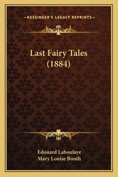 Paperback Last Fairy Tales (1884) Book