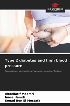 Paperback Type 2 diabetes and high blood pressure Book