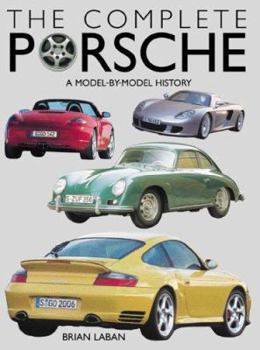 Hardcover The Complete Porsche: A Model-By-Model History Book