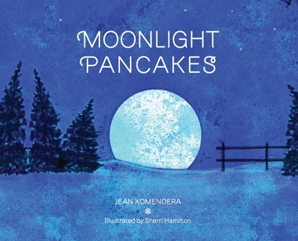 Hardcover Moonlight Pancakes Book