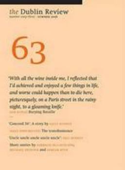 Paperback The Dublin Review: Summer 2016: Number 63 Book