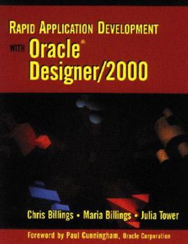 Paperback Rapid Application Development with Oracle Designer/2000 Book