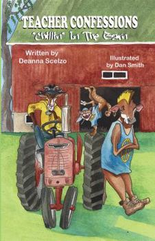Paperback Teacher Confessions: "Chillin" in the Barn Book