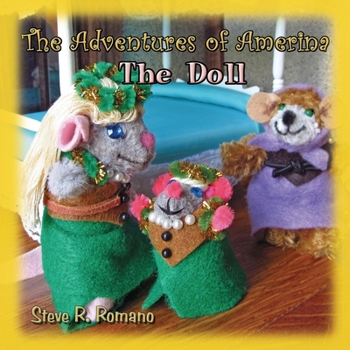 Paperback The Adventures of Amerina: The Doll Book