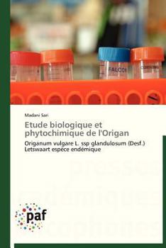 Paperback Etude Biologique Et Phytochimique de l'Origan [French] Book