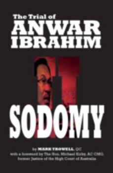 Paperback Sodomy II: The Trial of Anwar Ibrahim Book