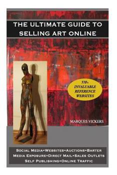 Paperback The Ultimate Guide to Selling Art Online Book