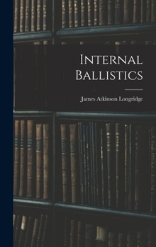 Hardcover Internal Ballistics Book