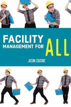 Paperback Facility Management for All Book