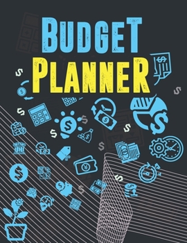 Budget Planner: Finance Monthly and Weekly Budget Planner Expense Tracker Bill Organizer Journal Notebook | Budget Planning (Budget Worksheets)