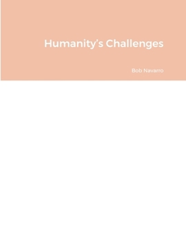 Paperback Humanity's Challenges Book