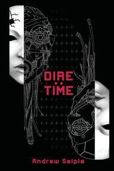 Time - Book #3 of the Dire Saga