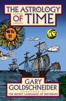 Hardcover The Astrology of Time Book