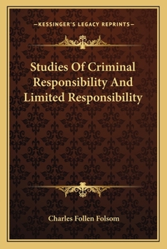 Studies of Criminal Responsibility and Limited Responsibility